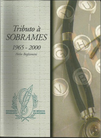 Tributo à Sobrames 1965-2000 - Hélio Begliomini